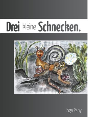 cover image of Drei kleine Schnecken